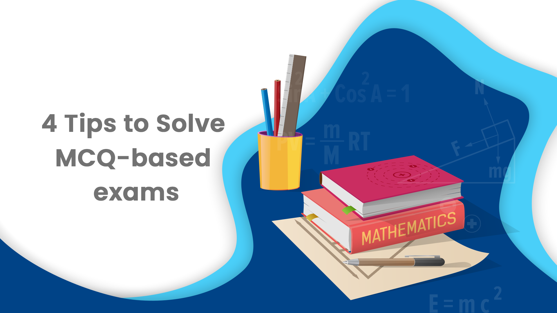 4 Tips to Crack MCQs based on Mathematical and Logical Reasoning