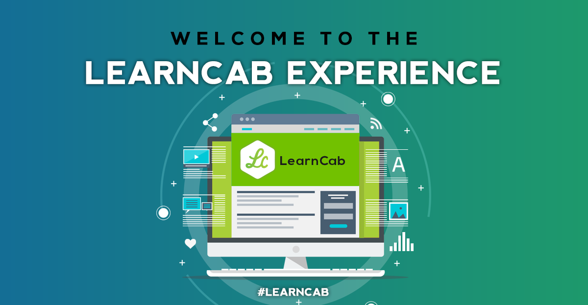 Welcome To The LearnCab Experience | E-learning blog