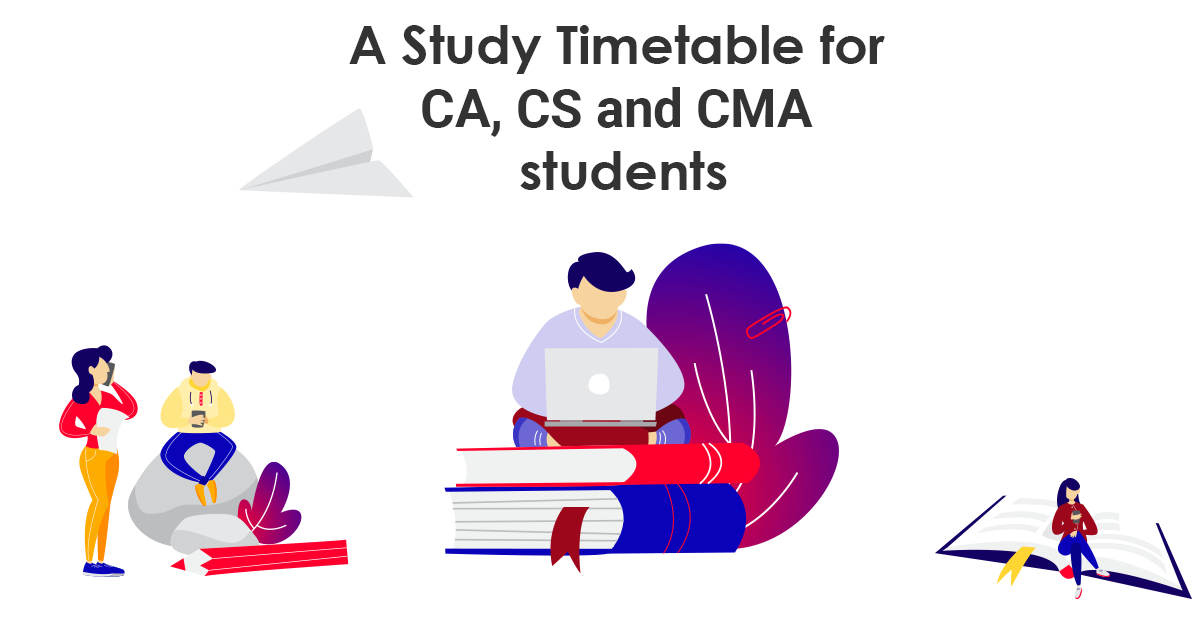 A Study Timetable for CA, CS, and CMA students